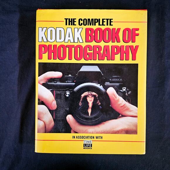 The Complete Kodak Book of Photography Hardcover - Picture 1 of 8
